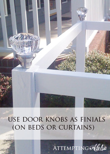 How to Use Door Knobs as Finials