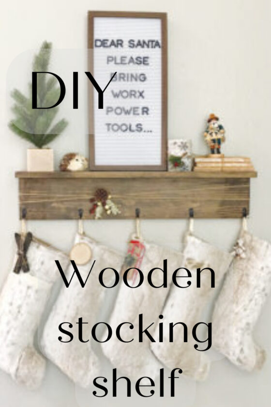 DIY Stocking Shelf